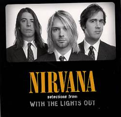 Nirvana : With the Lights Out (Sampler)